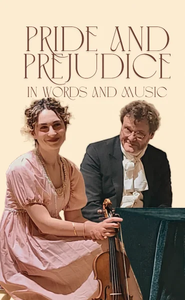 Pride and Prejudice in Words and Music