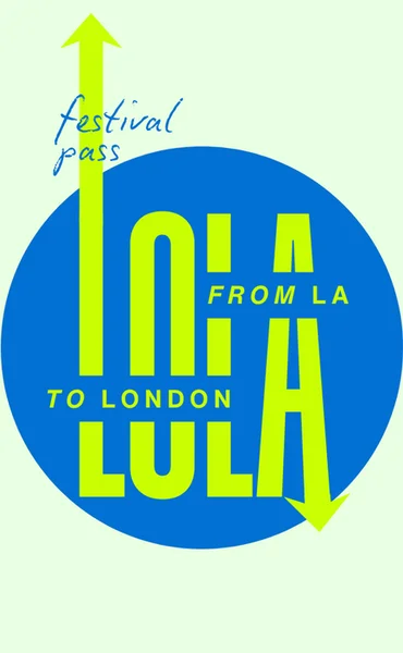 LOLA* Festival Pass